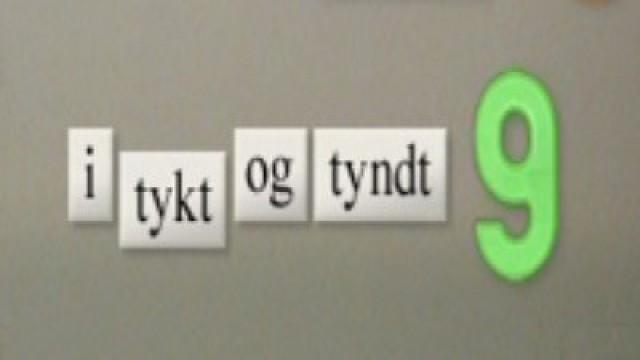 I tykt og tyndt