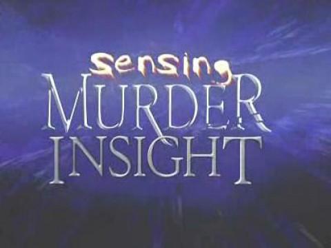 Sensing Murder - Insight