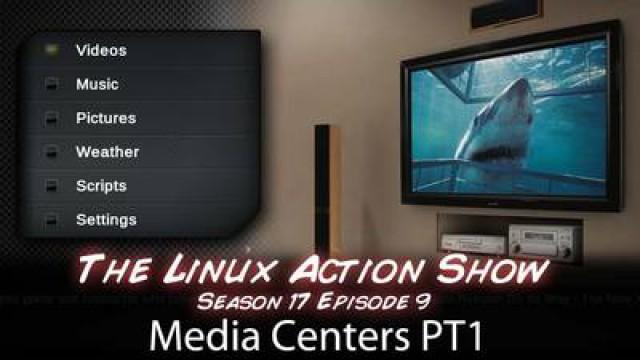 Media Centers Part 1