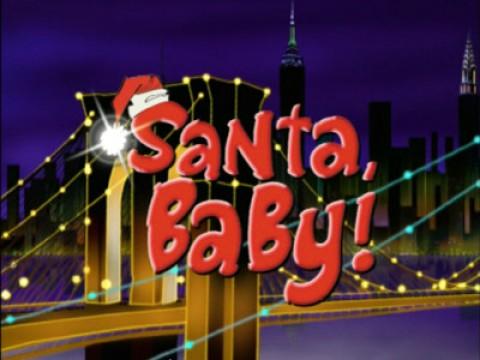 Santa Baby!
