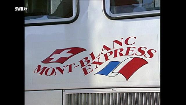 Der Mont-Blanc Express und seine Bahn-Trabanten