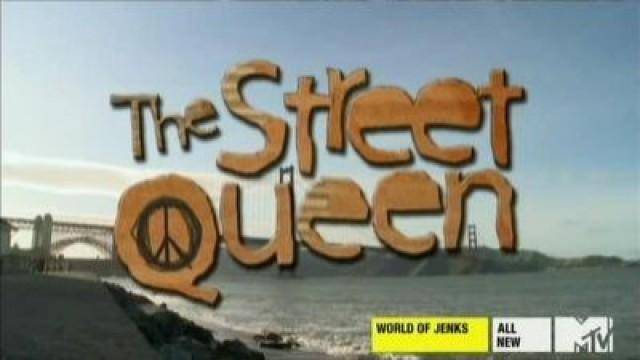 Street Queen