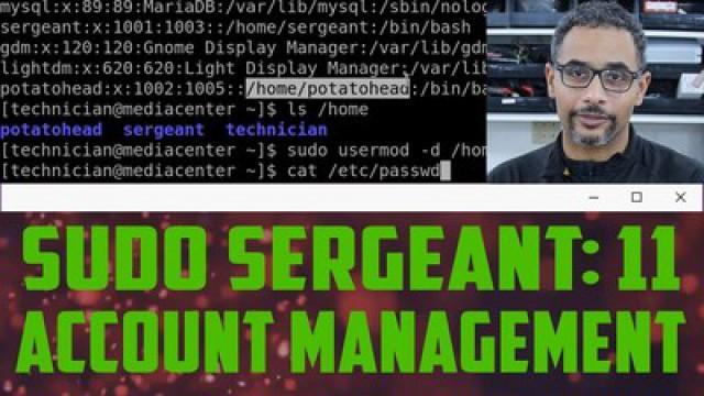 sudo Sergeant 11 - Account Management