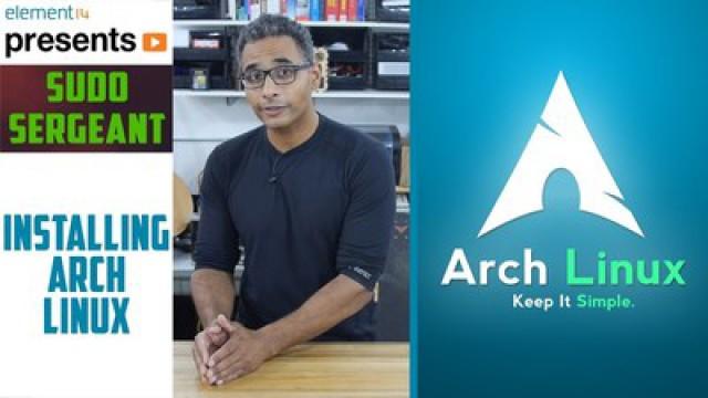 sudo Sergeant 24 - Arch Linux Installation