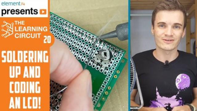 The Learning Circuit - Add An LCD To Your Project! (2)
