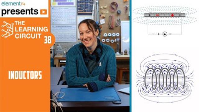 The Learning Circuit 38 - Inductors and Solenoids