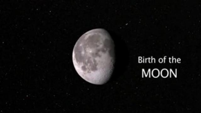 Birth of the Moon