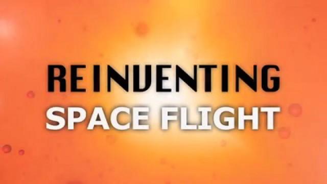 Reinventing Space Flight