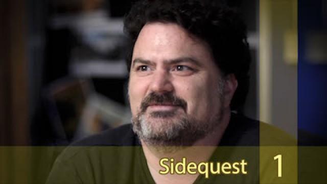 Sidequest #1 - My Father Told Me it Would Be Like This