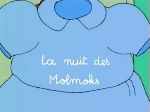 La nuit des Molmoks