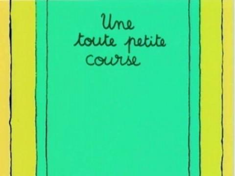 Une toute petite course