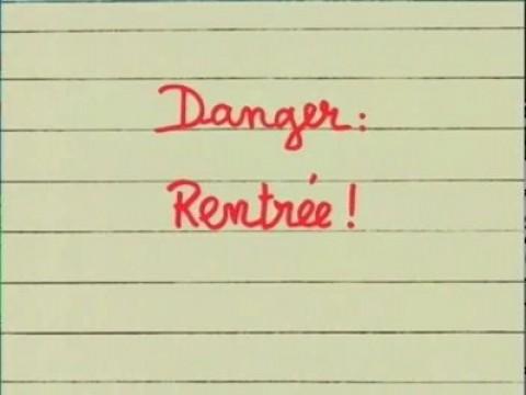 Danger rentrée