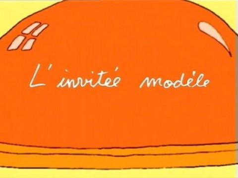 L'invitée modèle