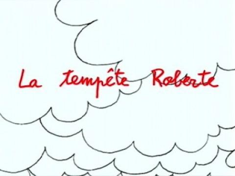 La tempête Roberte