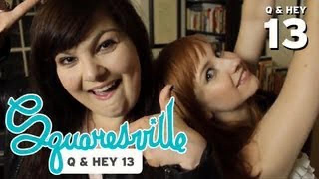 Q & Hey 13