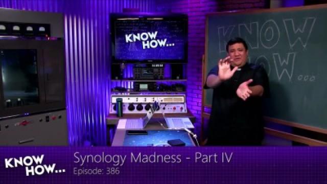 Synology Madness - Part IV