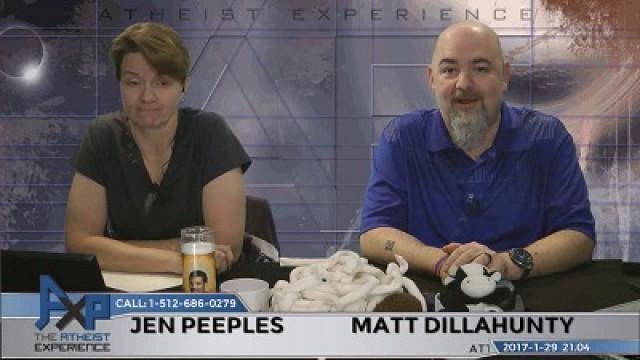 Atheist Experience 21.04 with Matt Dillahunty and Jen Peeples