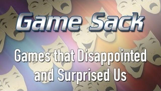 Games that Disappointed and Surprised Us