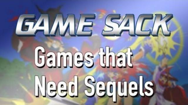 Games that Need Sequels