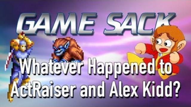 Whatever Happened to ActRaiser & Alex Kidd?