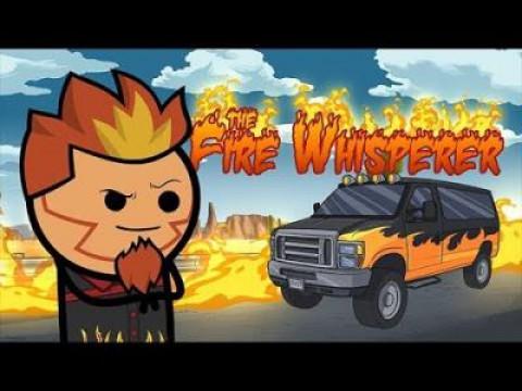 The Fire Whisperer