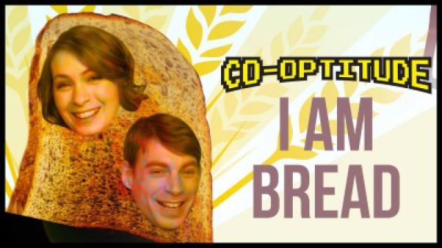 I Am Bread