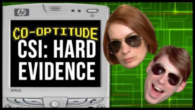 CSI: Hard Evidence Pt. 1