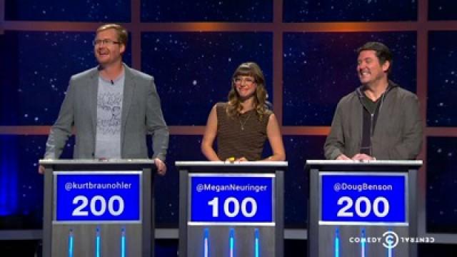 Kurt Braunohler, Megan Neuringer, Doug Benson
