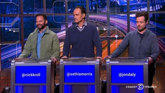 Nick Kroll, Seth Morris, Jon Daly