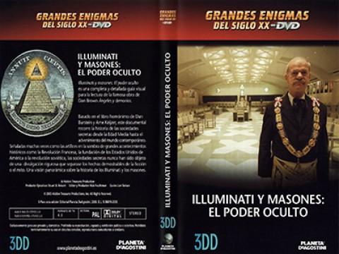 Illuminati y Masones: El poder oculto