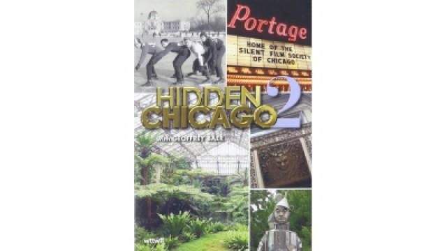 Hidden Chicago 2