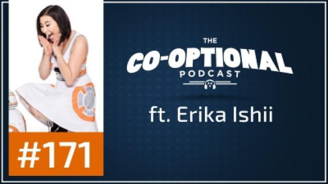 The Co-Optional Podcast Ep. 171 ft. Erika Ishii