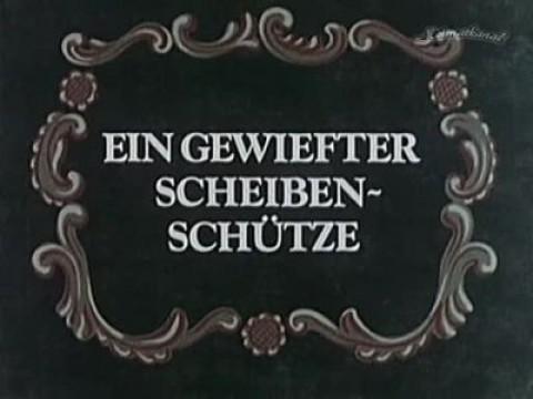 Ein gewiefter Scheibenschütze