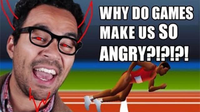 Why Do Games Make Us SO Freakin Angry?!?!