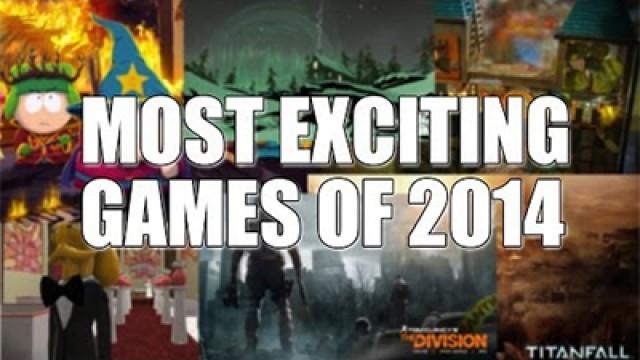 Most Exciting Games of 2014