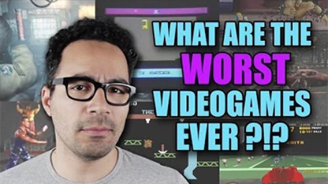 What Are The Worst Videogames Ever?!?