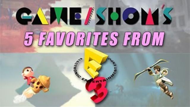 5 Favorites From E3