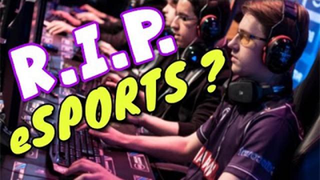 Thoughts on eSports' Declining Popularity