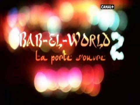 Babel World 2, la porte s'ouvre