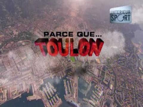 Parce que Toulon...