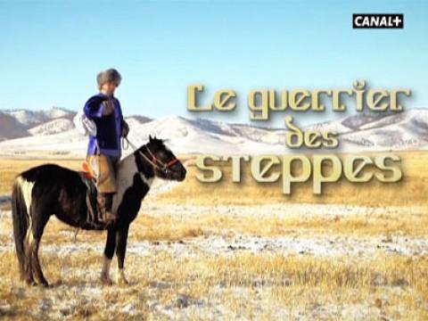 Le guerrier des steppes - Tsagaanbaatar