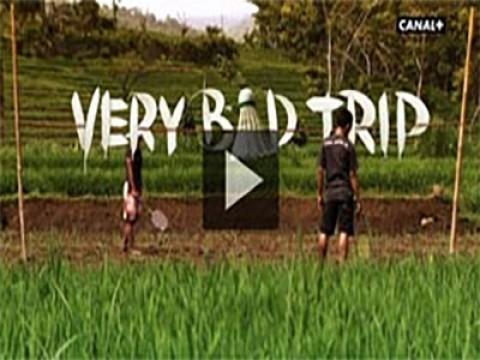Very Bad Trip - Badminton