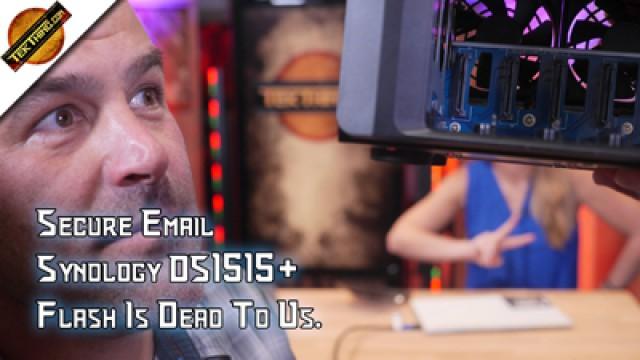 Secure Email, Synology DS1515+ NAS, 64-bit Chrome & Firefox, Surround Sound Help, Micro Bit, Die Flash Die