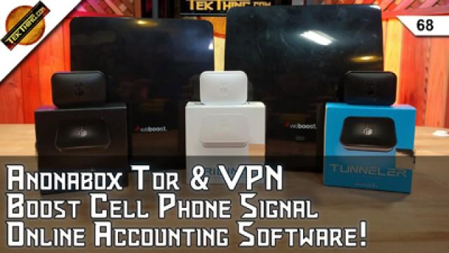Anonabox PnP TOR & VPN, WeBoost Eqo, Online Accounting Software, Android Music Apps, Cheap USB Fix!