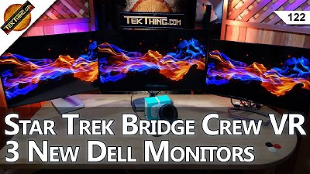 New Dell 23 & 27 Ultrathin Monitor! Star Trek Bridge Crew VR, HyperX Pulsefire FPS Gaming Mouse