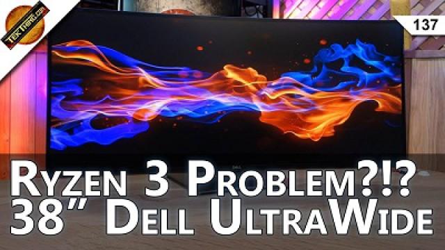 Ryzen 3 Problem? 38” Dell Curved Monitor, Detect Broadpwn? How Do 802.11AC Routers Boost N Speeds