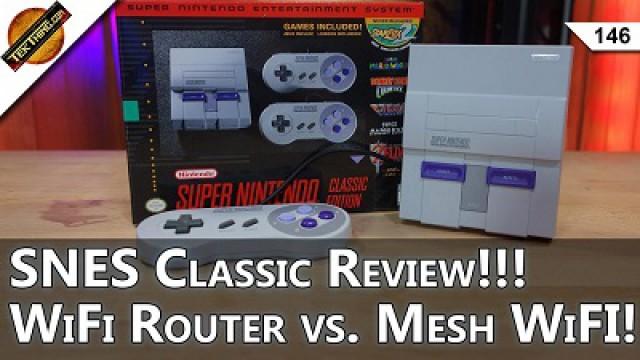 SNES Classic Review!!! $80 WiFi Router vs. $399 Eero Mesh WiFi, Purity Facebook Hack!