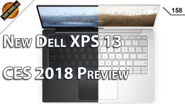 New Dell XPS 13, HP Chromebooks, CES 2018, More Reasons Your Computer Gets Fried, Kill-A-Watt!!!