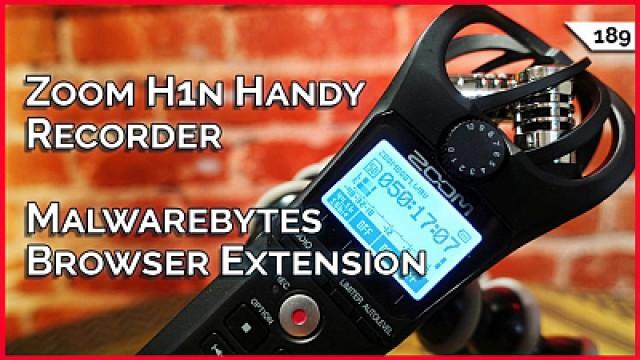 Zoom H1n Handy Recorder, New Nvidia GPUs??? Encrypt Android Backups, Malwarebytes Browser Extension