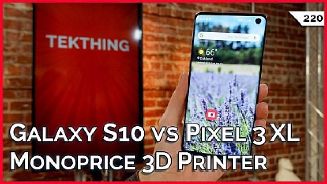Galaxy S10 Camera? Fail! $160 Monoprice Mini Delta 3D Printer, Stop Spam Calls